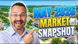 Houston Housing Market May 2026